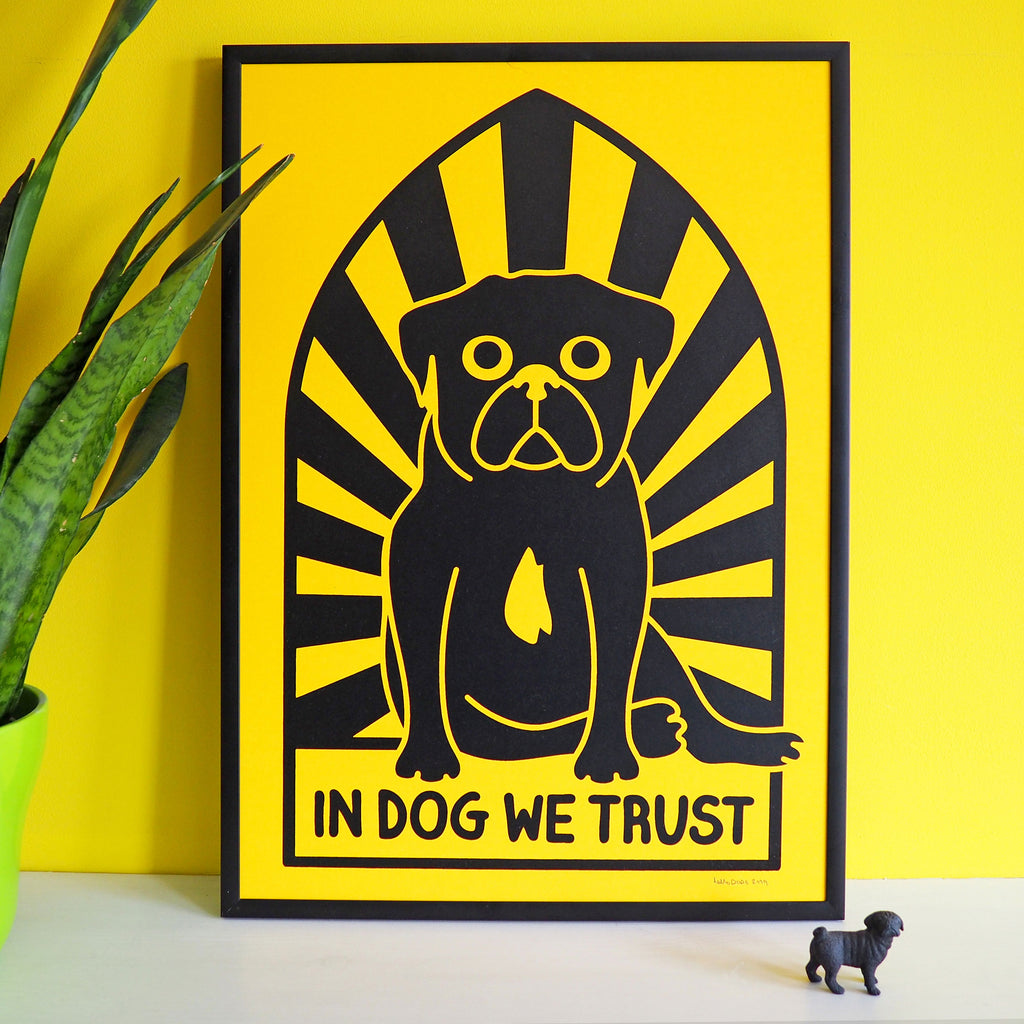 In Dog We Trust Screenprint - hello DODO