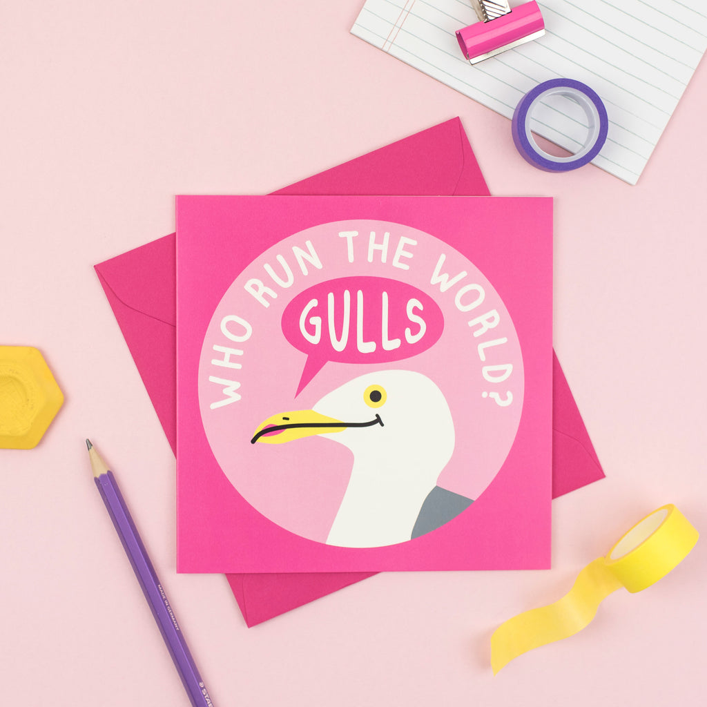 Who Run The World Gulls Card - hello DODO