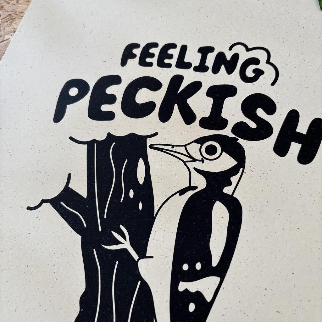 Feeling Peckish Screenprint