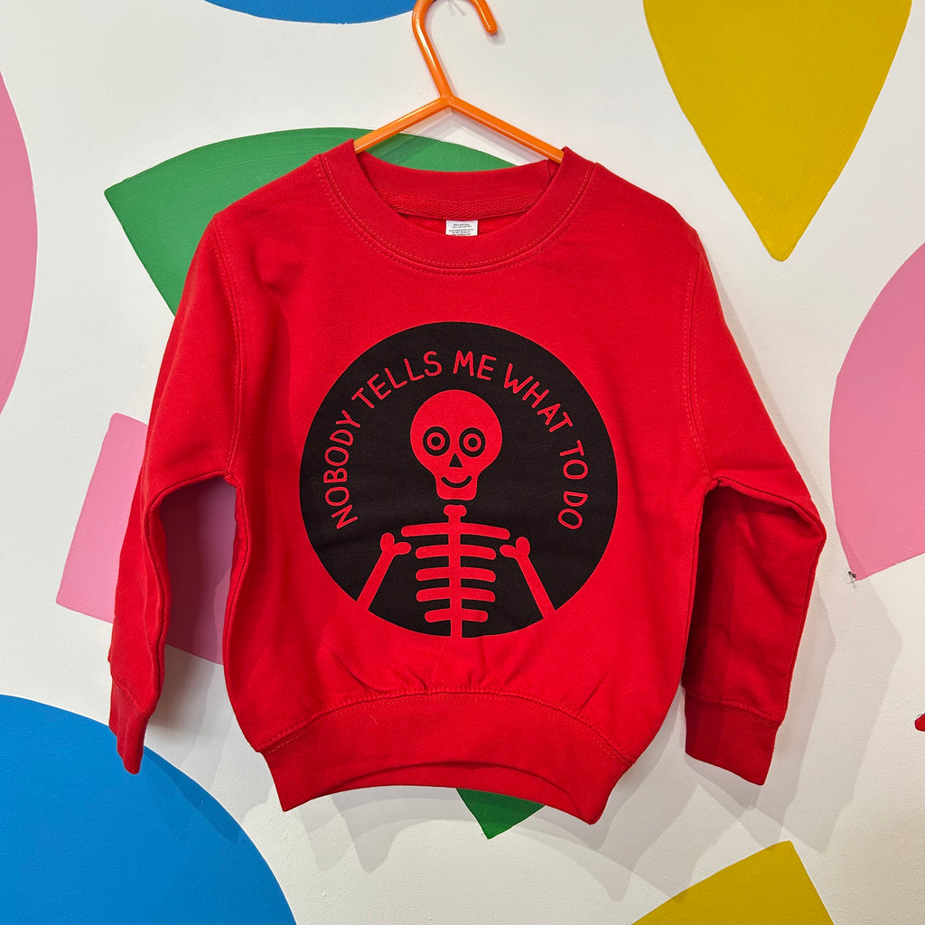 Size 3-4 Years - Nobody Tells Me What To Do Sweatshirt