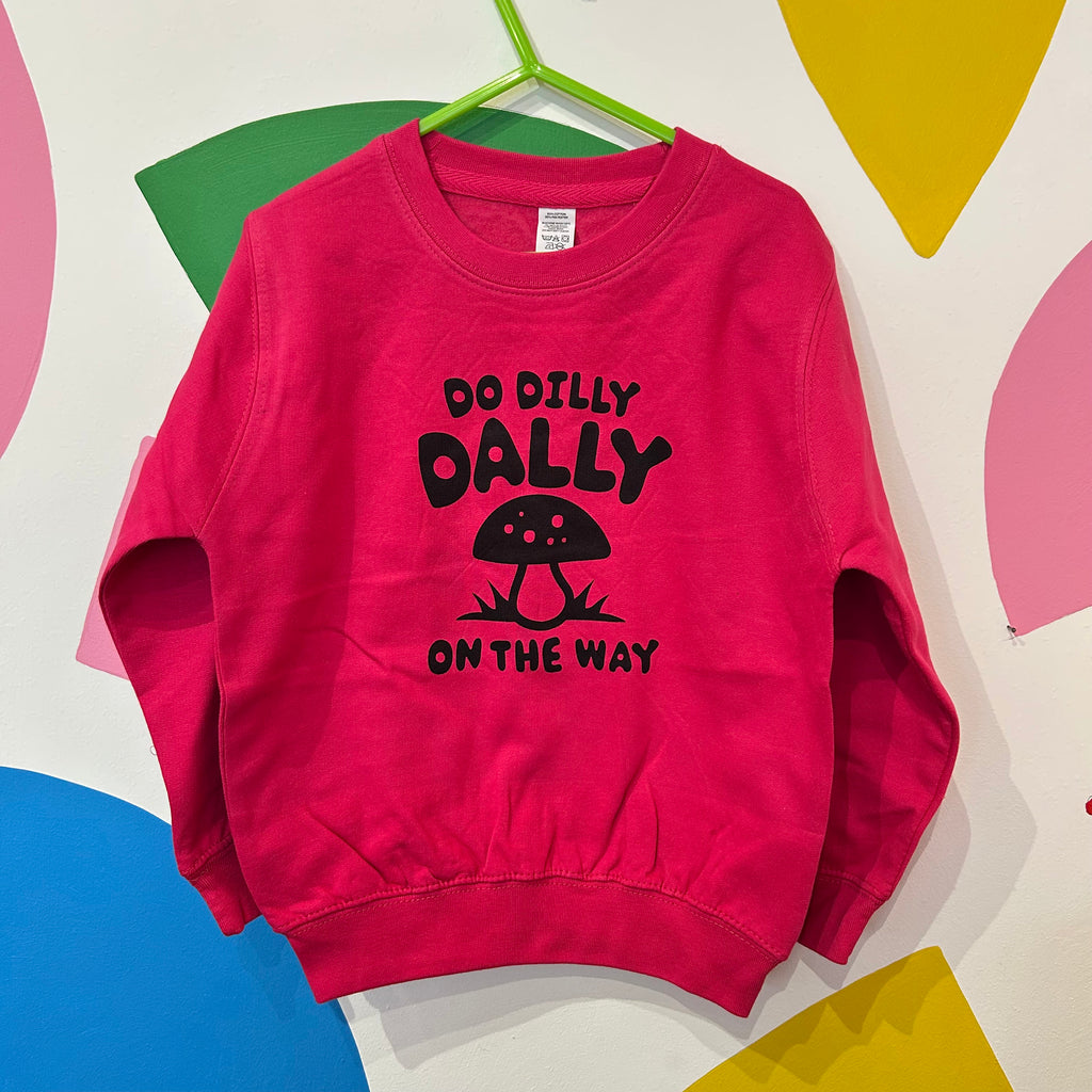 Size 5-6 Years - Dilly Dally Sweatshirt