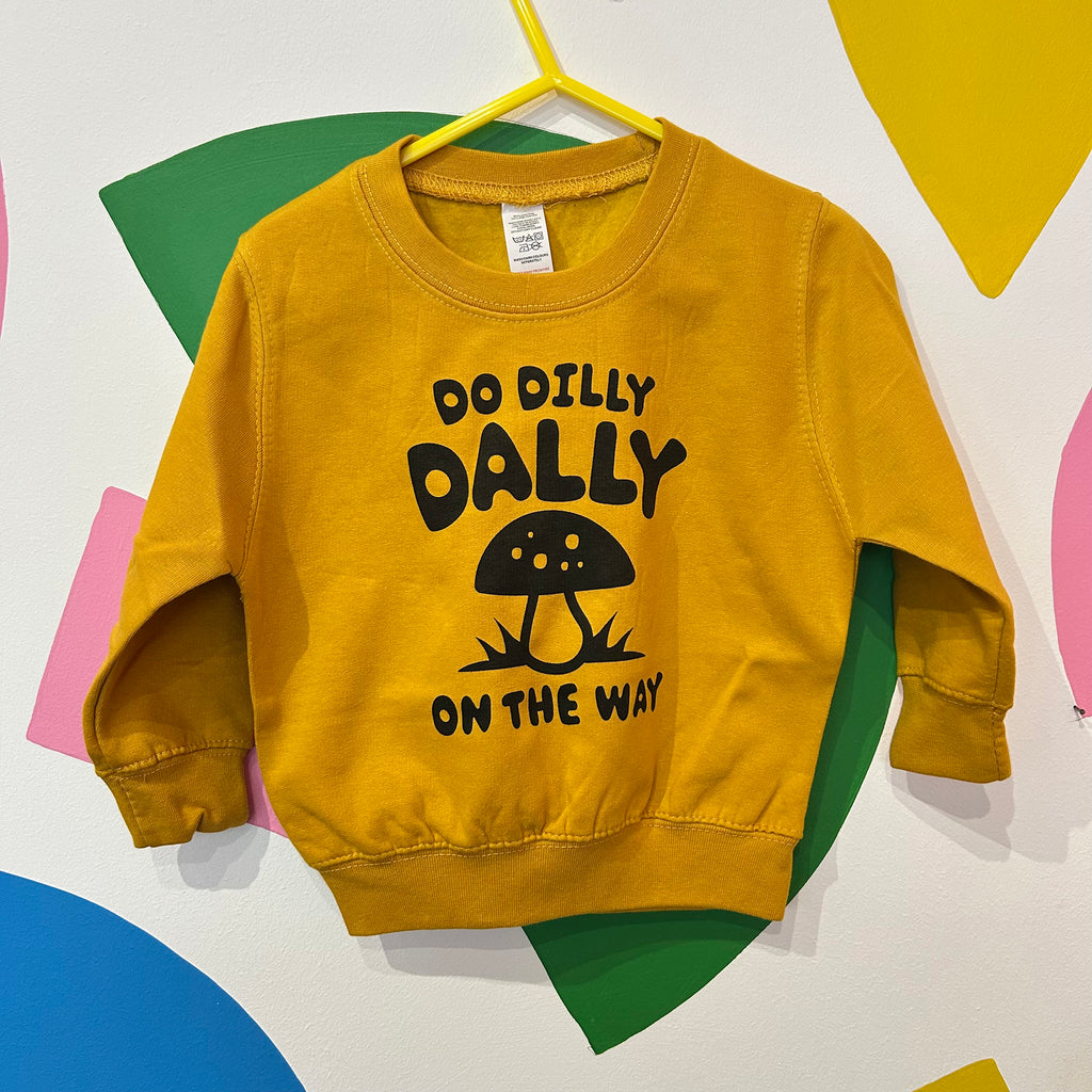 Size 1-2 Years - Dilly Dally Sweatshirt