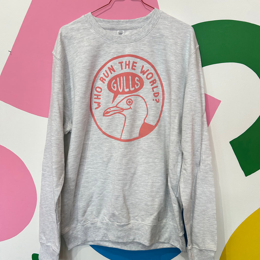 Size M - WHO RUN THE WORLD? GULLS! SWEATSHIRT