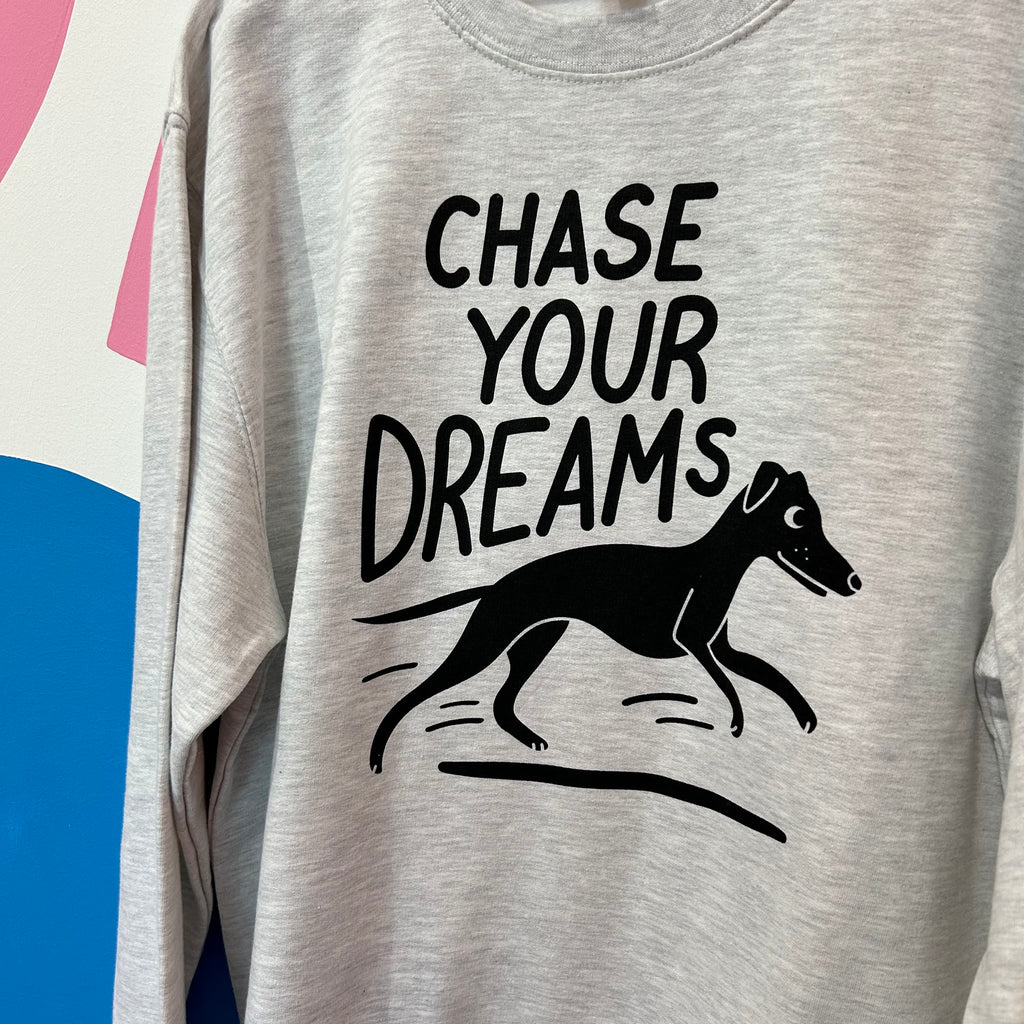 Size L - Chase Your Dreams - Double Sided Sweatshirt