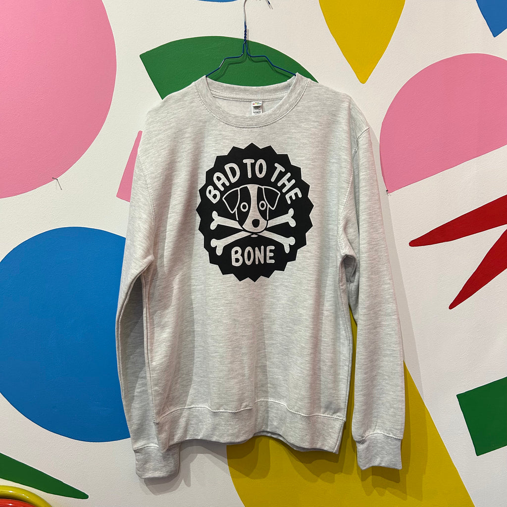 Size M - BAD TO THE BONE SWEATSHIRT