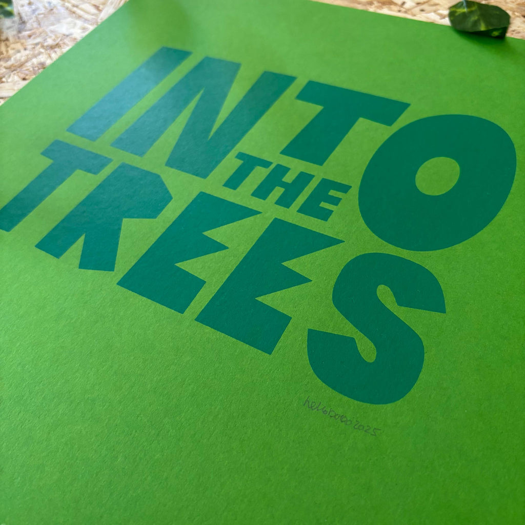 Into The Trees Screenprint
