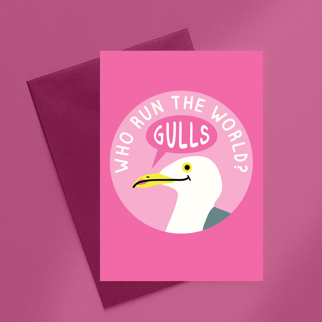 Who Run The World? GULLS Card by hello DODO for GULLIBLE