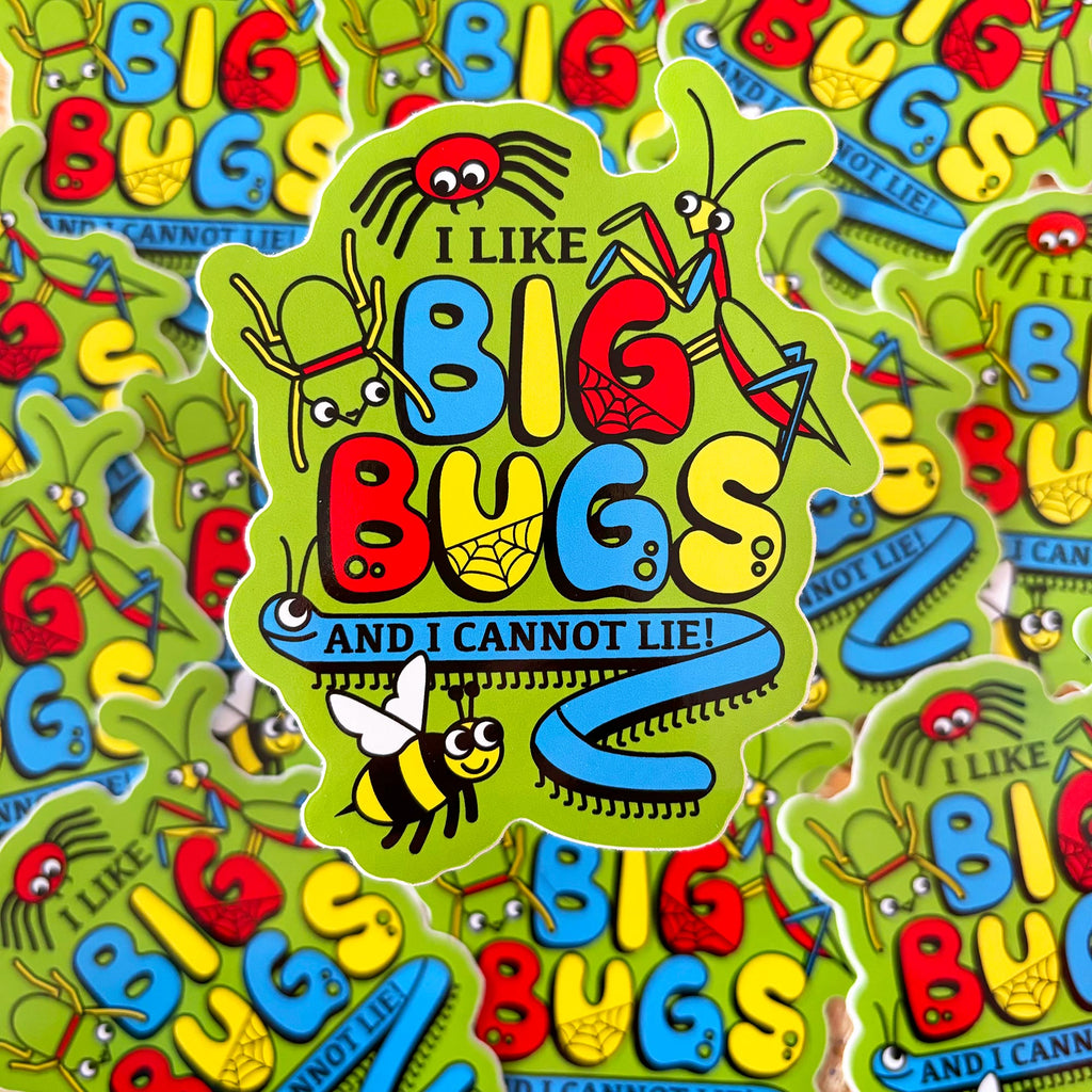 I Like Big Bugs Large Vinyl Sticker