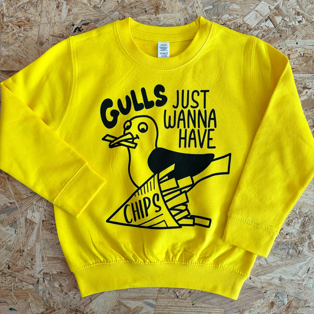 Gulls Just Wanna Have CHIPS Kids Sweatshirt for GULLIBLE