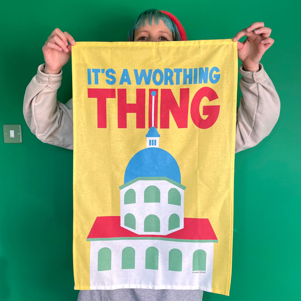 It’s a Worthing Thing Tea Towel